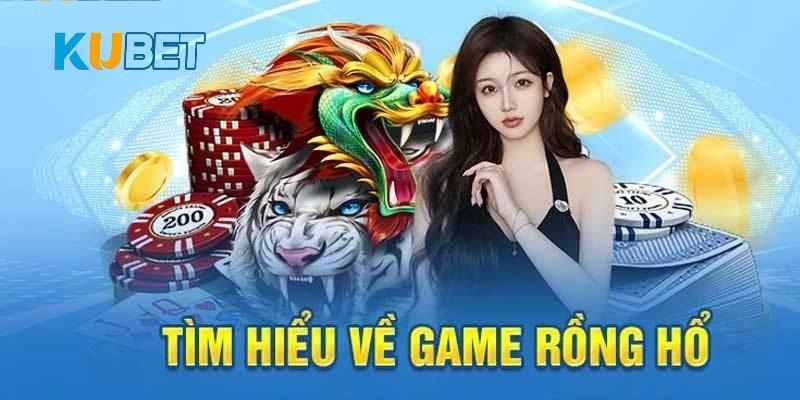 Game casino Rồng Hổ