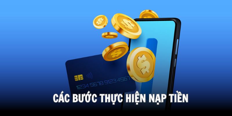 Những bước thực hiện khi nạp tiền Kubet